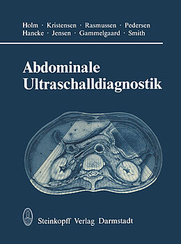 Kartonierter Einband Abdominale Ultraschalldiagnostik von H.H. Holm, Kristensen, Rasmussen