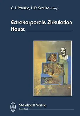 E-Book (pdf) Extrakorporale Zirkulation Heute von C.J. Preusse, K.-L. Schulte