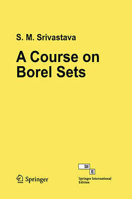 eBook (pdf) A Course on Borel Sets de S. M. Srivastava