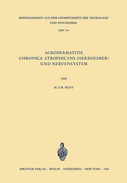 E-Book (pdf) Acrodermatitis Chronica Atrophicans (Herxheimer) und Nervensystem von Hanns C. Hopf