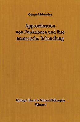 E-Book (pdf) Approximation von Funktionen und ihre numerische Behandlung von Günter Meinardus