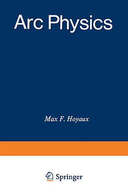 E-Book (pdf) Arc Physics von M. F. Hoyaux