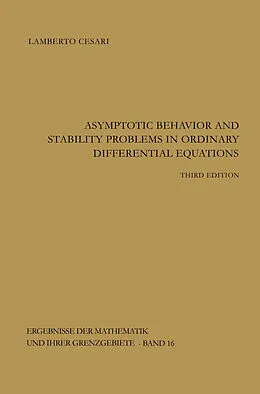E-Book (pdf) Asymptotic Behavior and Stability Problems in Ordinary Differential Equations von Lamberto Cesari