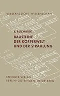 E-Book (pdf) Bausteine der Körperwelt und der Strahlung von E. Rüchardt