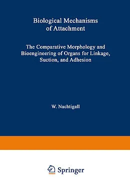 E-Book (pdf) Biological Mechanisms of Attachment von W. Nachtigall