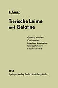 E-Book (pdf) Chemie und Fabrikation der tierischen Leime und der Gelatine von Eberhard Sauer