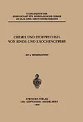 E-Book (pdf) Chemie und Stoffwechsel von Binde- und Knochengewebe von F. Wassermann, Erik Jorpes, Ikuo Yamashina