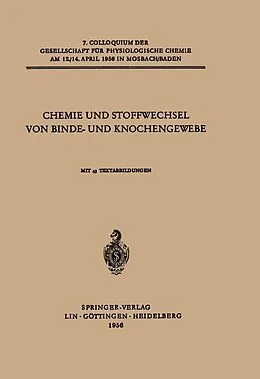 E-Book (pdf) Chemie und Stoffwechsel von Binde- und Knochengewebe von F. Wassermann, Erik Jorpes, Ikuo Yamashina