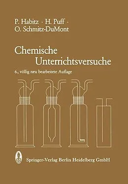 E-Book (pdf) Chemische Unterrichtsversuche von P. Habitz, H. Puff, O. Schmitz-DuMont