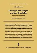 E-Book (pdf) Chirurgie der Lungen und des Brustfelles von Alfred Brunner