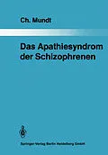 E-Book (pdf) Das Apathiesyndrom der Schizophrenen von Christoph Mundt