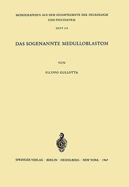 E-Book (pdf) Das Sogenannte Medulloblastom von F. Gullota