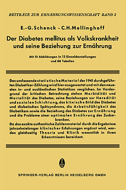 Kartonierter Einband Der Diabetes Mellitus als Volkskrankheit und seine Beziehung zur Ernährung von E.-G. Schenk, C.H. Mellinghoff