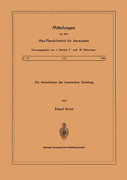 E-Book (pdf) Die Anisotropien der Kosmischen Strahlung von E. Kirsch