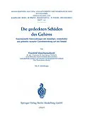 E-Book (pdf) Die gedeckten Schäden des Gehirns von F. Unterharnscheidt