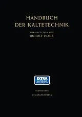 E-Book (pdf) Die Kältemittel von Johann Kuprianoff, Rudolf Plank, Heinz Steinle