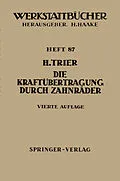 E-Book (pdf) Die Kraftübertragung durch Zahnräder von H. Trier