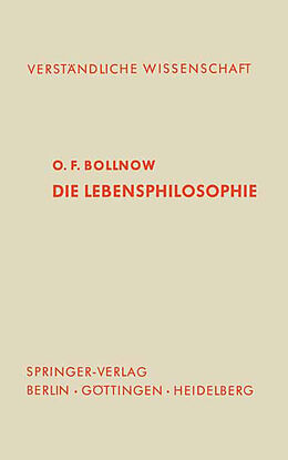 Kartonierter Einband Die Lebensphilosophie von O.F. Bollnow
