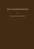 E-Book (pdf) Die Nahaufnahme von Hans-H. Heunert