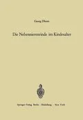E-Book (pdf) Die Nebennierenrinde im Kindesalter von Georg Dhom