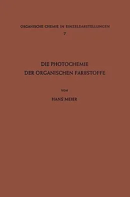 E-Book (pdf) Die Photochemie der Organischen Farbstoffe von Hans Meier