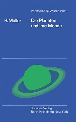 Kartonierter Einband Die Planeten und ihre Monde von R. Müller