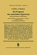E-Book (pdf) Die Prognose der Essentiellen Hypertonie von Klaus Kühns, Otto Brahms