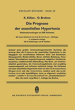 E-Book (pdf) Die Prognose der Essentiellen Hypertonie von Klaus Kühns, Otto Brahms