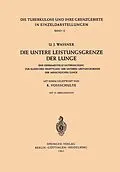 E-Book (pdf) Die Untere Leistungsgrenze der Lunge von U.J. Waßner