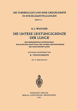 E-Book (pdf) Die Untere Leistungsgrenze der Lunge von U.J. Waßner