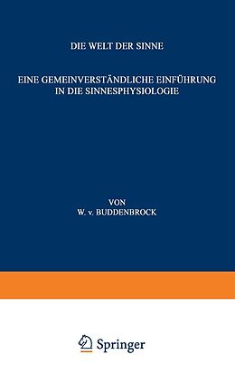 E-Book (pdf) Die Welt der Sinne von Wolfgang v. Buddenbrock