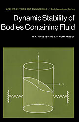 Couverture cartonnée Dynamic Stability of Bodies Containing Fluid de N. N. Moiseyev, V. V. Rumyantsev