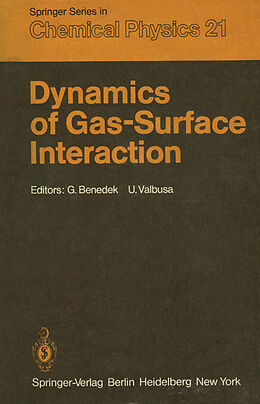 Couverture cartonnée Dynamics of Gas-Surface Interaction de 