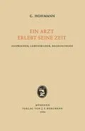 E-Book (pdf) Ein Arzt Erlebt Seine Zeit von Georg Hohmann