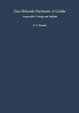 E-Book (pdf) Eine blühende Psychiatrie in Gefahr von Henricus C. Rümke