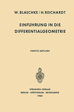 E-Book (pdf) Einführung in die Differentialgeometrie von Wilhelm Blaschke, Hans Reichardt