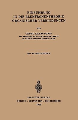 E-Book (pdf) Einführung in die Elektronentheorie organischer Verbindungen von Georg Karagounis