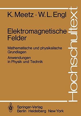 E-Book (pdf) Elektromagnetische Felder von K. Meetz, W.L. Engl