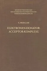 E-Book (pdf) Elektronen-Donator-Acceptor-Komplexe von Günther Briegleb