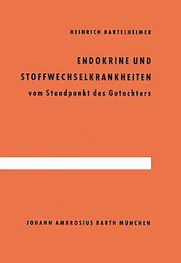 Kartonierter Einband Endokrine und Stoffwechselkrankheiten von H. Bartelheimer