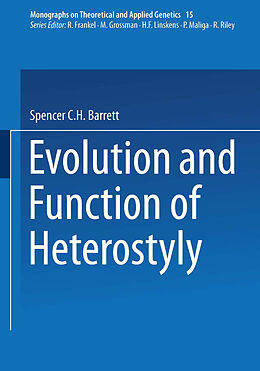 Couverture cartonnée Evolution and Function of Heterostyly de 