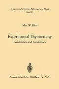 E-Book (pdf) Experimental Thymectomy von M. W. Hess