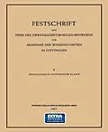 E-Book (pdf) Festschrift zur Feier des Zweihundertjährigen Bestehens der Akademie der Wissenschaften in Göttingen von Fr. W. v. Bissing, Walther Holtzmann, Frederick William Thomas