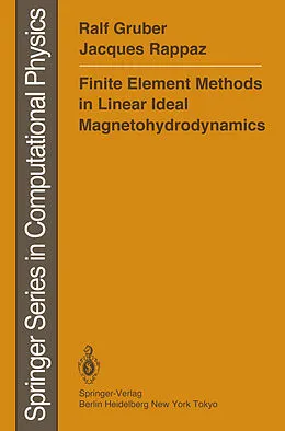 E-Book (pdf) Finite Element Methods in Linear Ideal Magnetohydrodynamics von Ralf Gruber, Jacques Rappaz