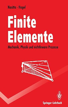 E-Book (pdf) Finite Elemente von Karlheinz Nasitta, Harald Hagel