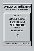 E-Book (pdf) Freiformschmiede von A. Stodt