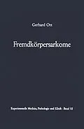 E-Book (pdf) Fremdkörpersarkome von G. Ott