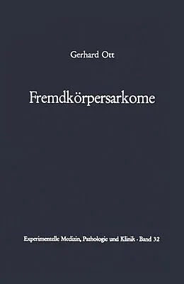 E-Book (pdf) Fremdkörpersarkome von G. Ott