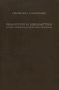 E-Book (pdf) Fremdstoffe in Lebensmitteln von S.W. Souci, E. Mergenthaler