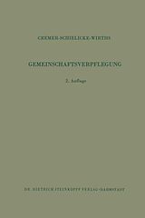 E-Book (pdf) Gemeinschaftsverpflegung von H.D. Cremer, R. Schielicke, W. Wirths
